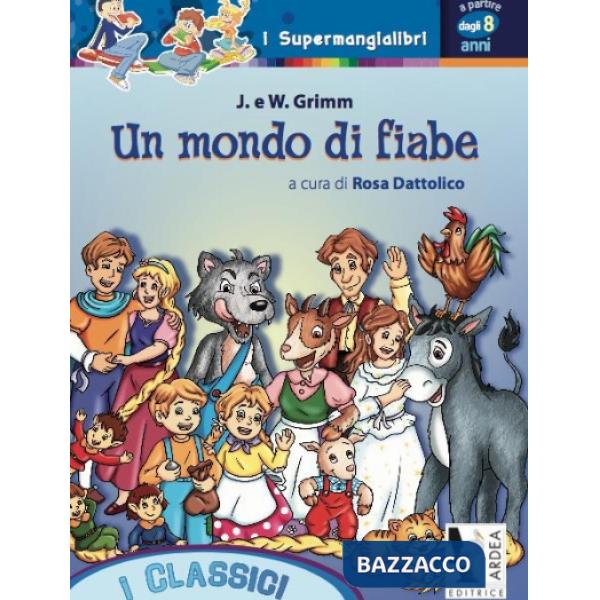 UN MONDO DI FIABE