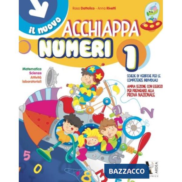 IL NUOVO ACCHIAPPANUMERI 1 - MATEMATICA