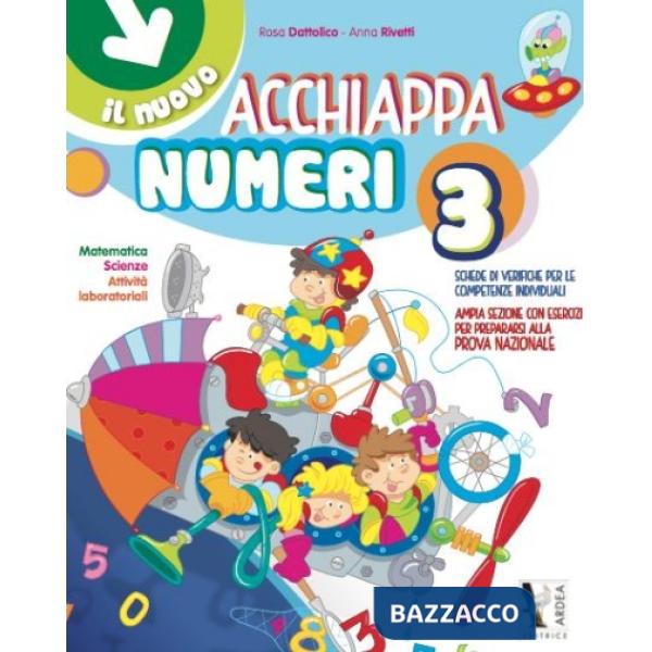 NUOVO ACCHIAPPANUMERI. PER LA SCUOLA ELEMENTARE (IL)