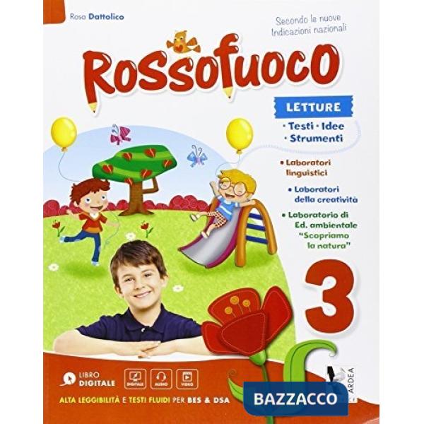 ROSSOFUOCO. PER LA 3 CLASSE ELEMENTARE. CON E-BOOK. CON ESPANSIONE ON
