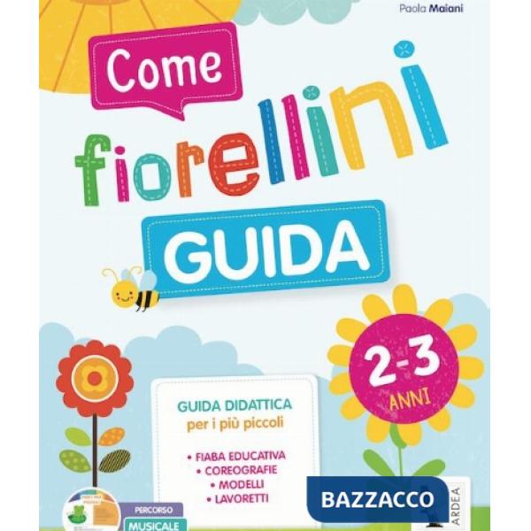 GUIDA COME FIORELLINI