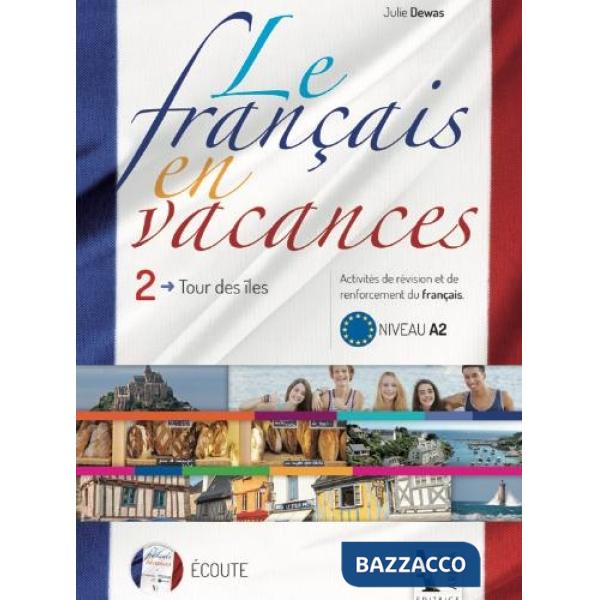 FRANCAIS EN VACANCES 2