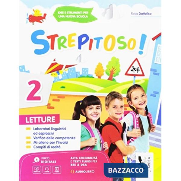 STREPITOSO! PER LA SCUOLE ELEMENTARE. CON ESPANSIONE ONLINE. VOL. 2
