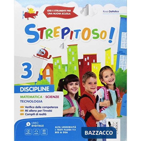 STREPITOSO! PER LA SCUOLA ELEMENTARE. EDIZ. PER LA SCUOLA. CON ESPANSI