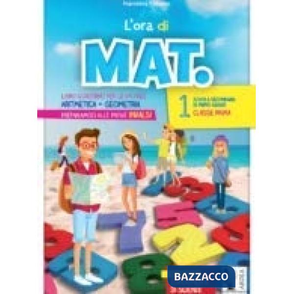 ORA DI MATEMATICA. PER LA SCUOLA MEDIA (L'). VOL. 1