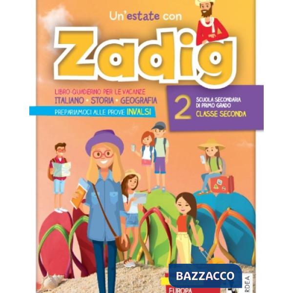 UN'ESTATE CON ZADIG VOL. 2
