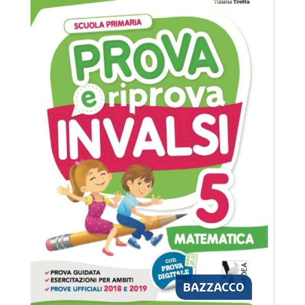 PROVA E RIPROVA INVALSI - MATEMATICA 5