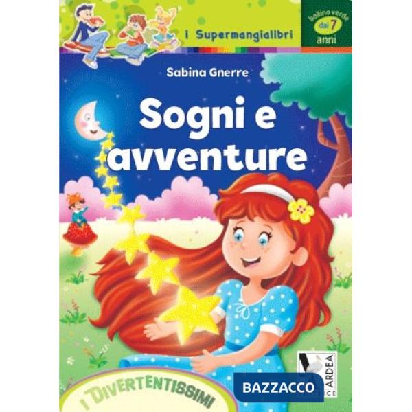 SOGNI E AVVENTURE