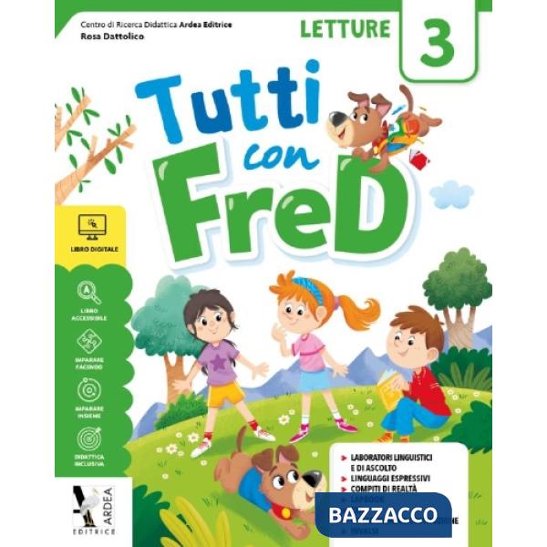 TUTTI CON FRED. PER LA SCUOLA ELEMENTARE. CON E-BOOK. CON ESPANSIONE O