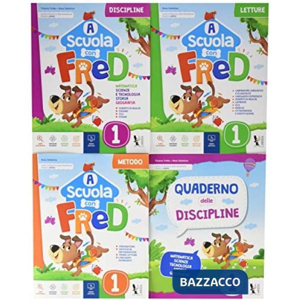 A SCUOLA CON FRED. PER LA SCUOLA ELEMENTARE. EDIZ. PER LA SCUOLA. CON