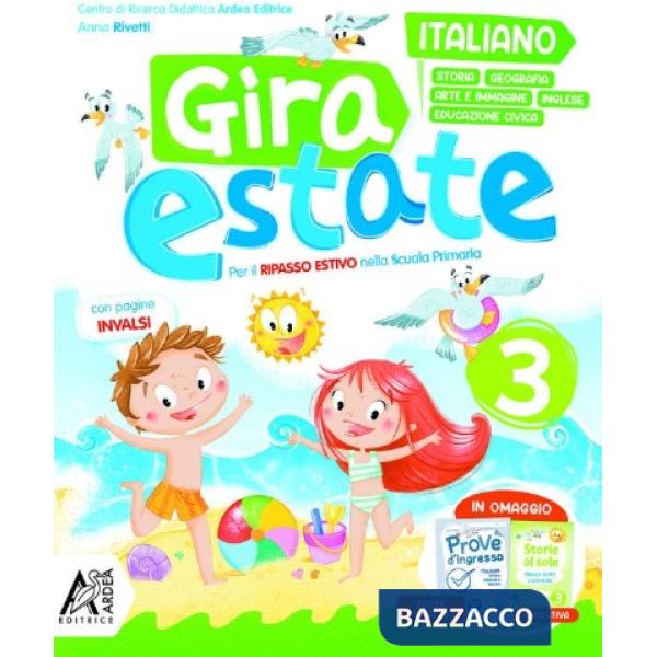GIRA ESTATE ITALIANO + STORIA + GEOGRAFIA + ARTE + IMMAGINE + INGLESE