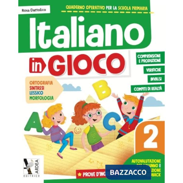 ITALIANO IN GIOCO. PER LA SCUOLA ELEMENTARE VOL. 2
