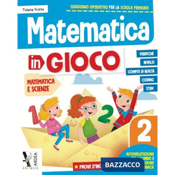 MATEMATICA IN GIOCO. PER LA SCUOLA ELEMENTARE VOL. 2