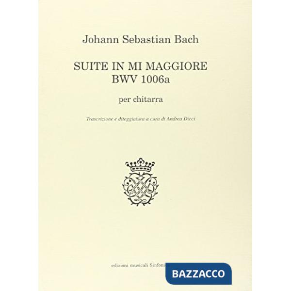 Suite in mi maggiore bwv 1006a