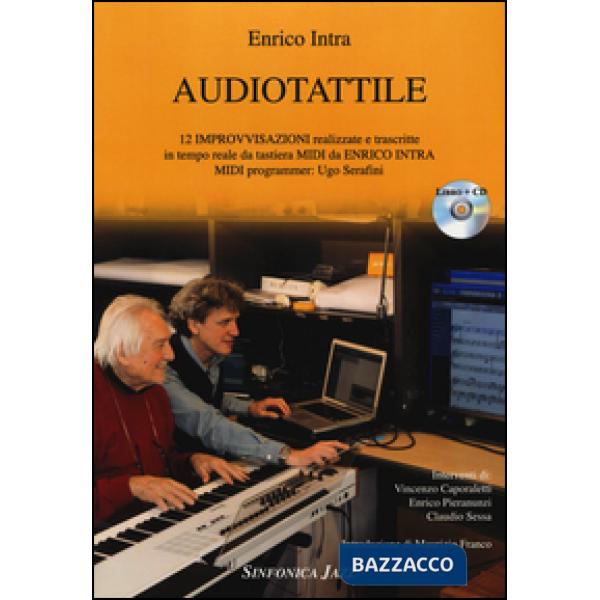 Audiotattile. Con CD Audio