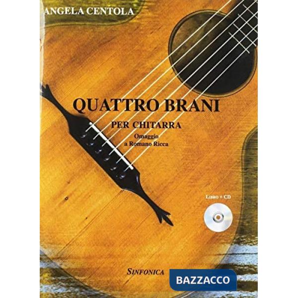 Quattro brani per chitarra. Omaggio a Romano Ricca