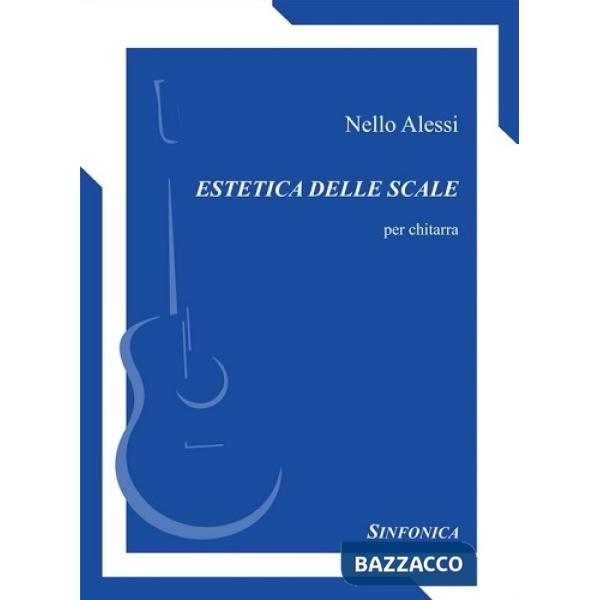 Estetica delle scale. Per chitarra. Metodo