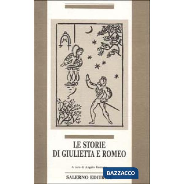 Storie di Giulietta e Romeo (Le)