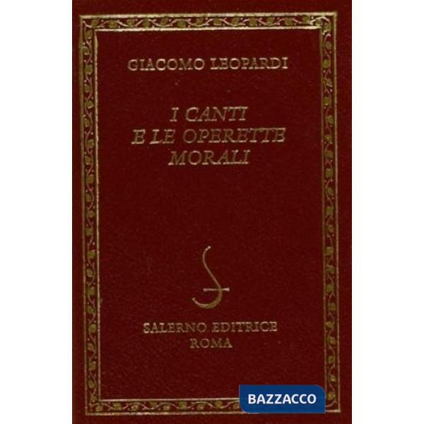 Canti e le Operette morali (I)