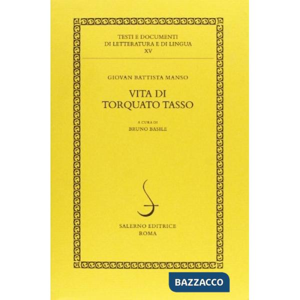 Vita di Torquato Tasso