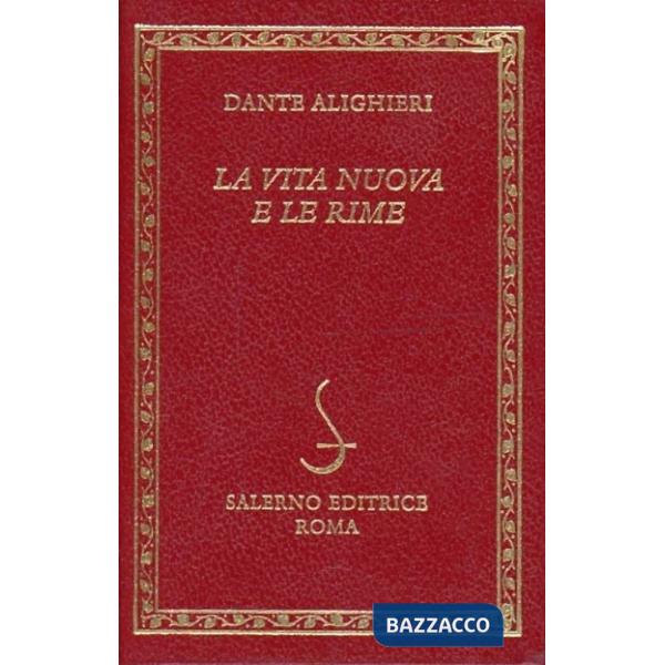Vita nuova-Le rime (La)