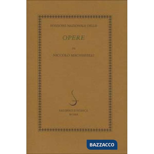 Edizione nazionale delle opere di Niccolò Machiavelli (L')