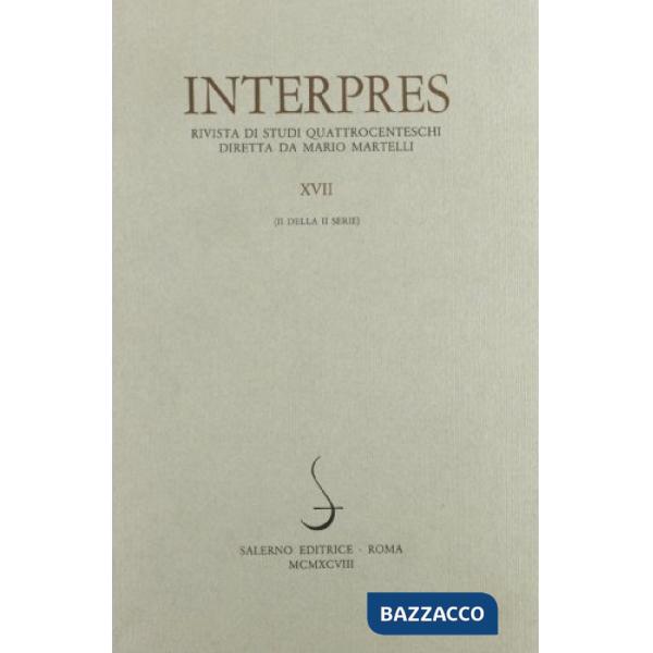 Interpres. Rivista di studi quattrocenteschi (1998). Vol. 17