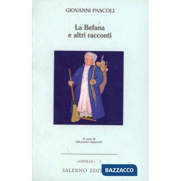 Befana e altri racconti (La)