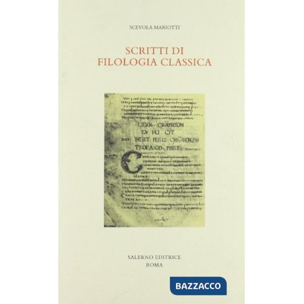 Scritti di filologia classica