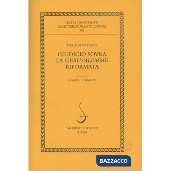 Giudicio sovra la «Gerusalemme» riformata