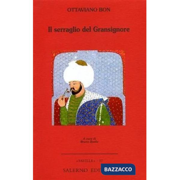 Serraglio del gransignore (Il)