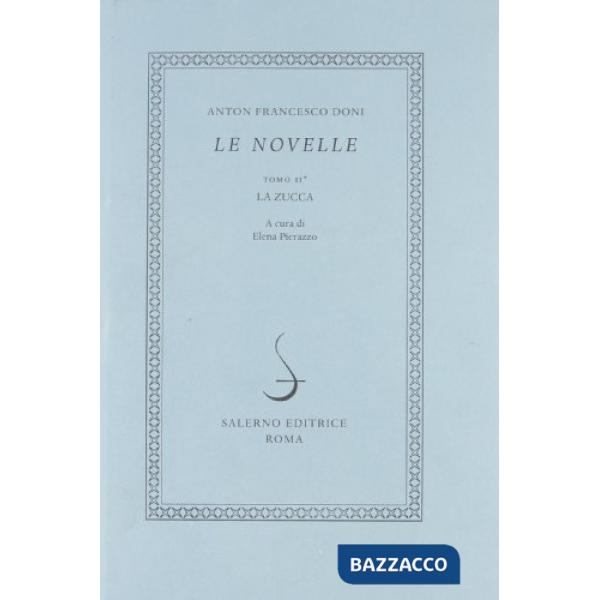 Novelle (Le). Vol. 2: La zucca