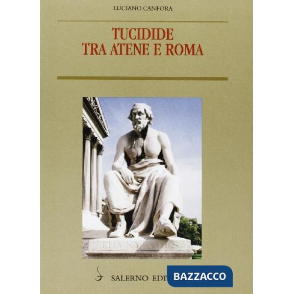 Tucidide tra Atene e Roma