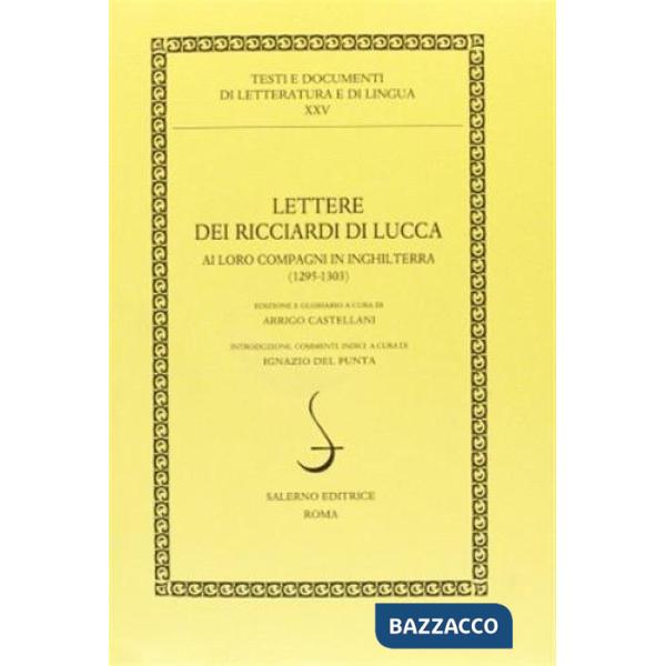 Lettere dei Ricciardi di Lucca ai loro compagni in Inghilterra (1295-1303)