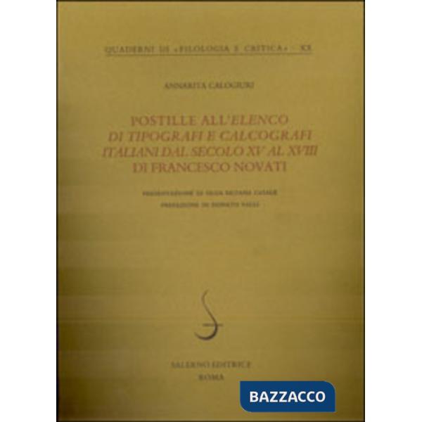Postille all'elenco di tipografi e calcografi italiani dal secolo XV al XVIII di Francesco Novati