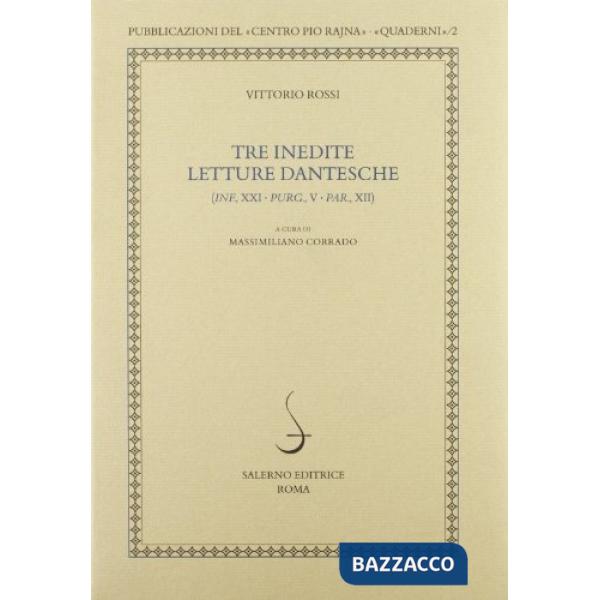 Tre inedite letture dantesche (Inf., XXI Prg., V Par. XII)