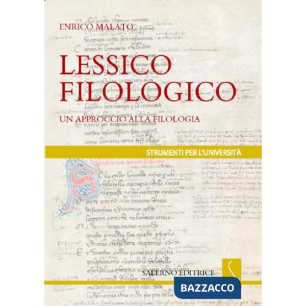 Lessico filologico. Un approccio alla filologia