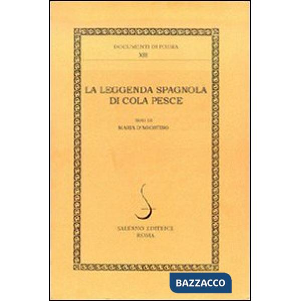 Leggenda di Cola Pesce. Una versione spagnola del secolo XVII (La)