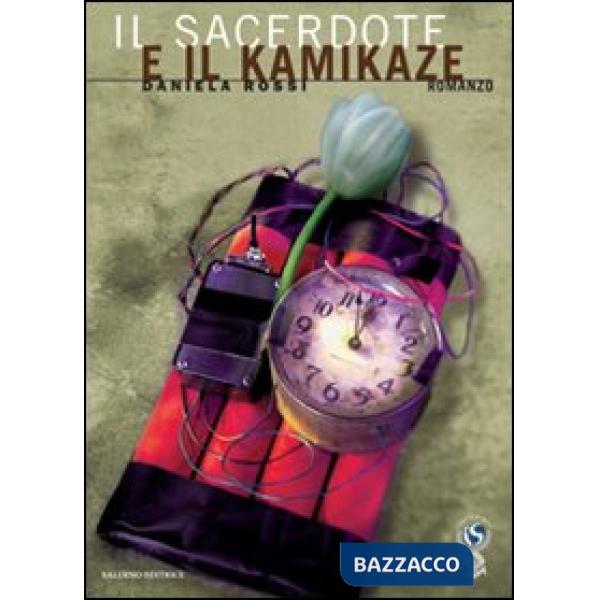 Sacerdote e il kamikaze (Il)
