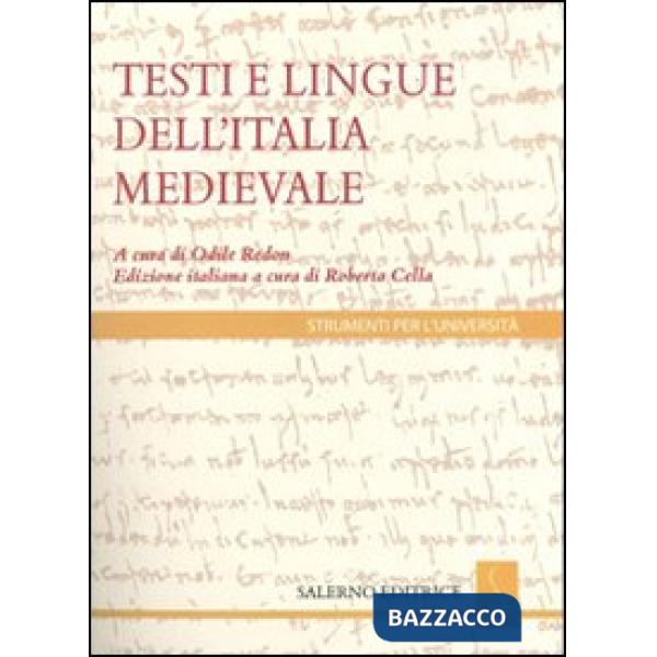 Testi e le lingue dell'Italia medievale (I)