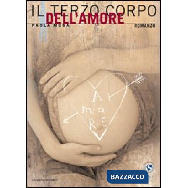 Terzo corpo dell'amore (Il)