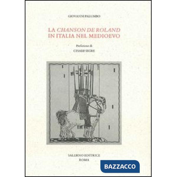 «Chanson de Roland» in Italia nel Medioevo (La)