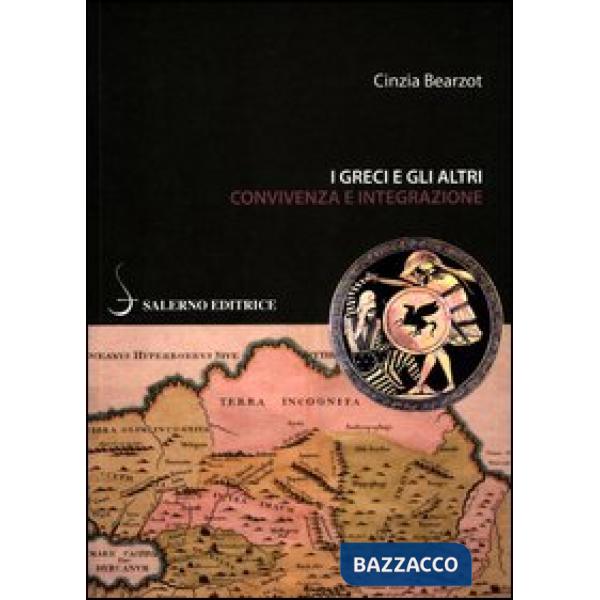 Greci e gli altri. Convivenza e integrazione (I)