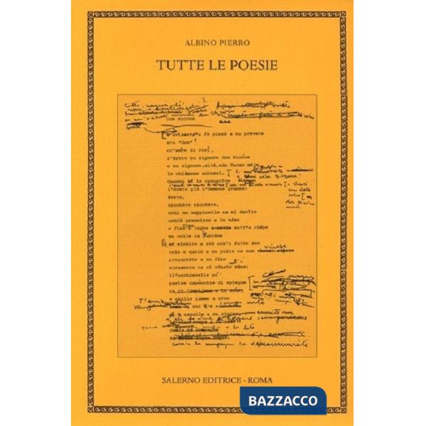 Tutte le poesie. Ediz. critica