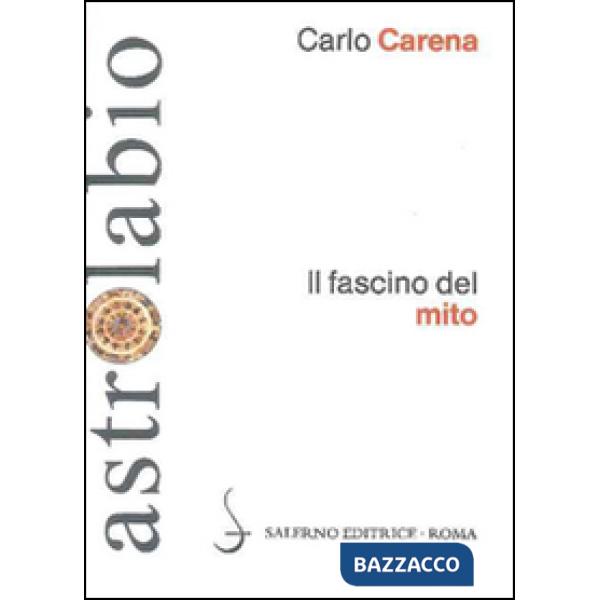 Fascino del mito. Mitologia classica e letterature europee