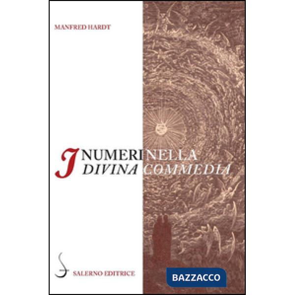 Numeri nella «Divina Commedia» (I)