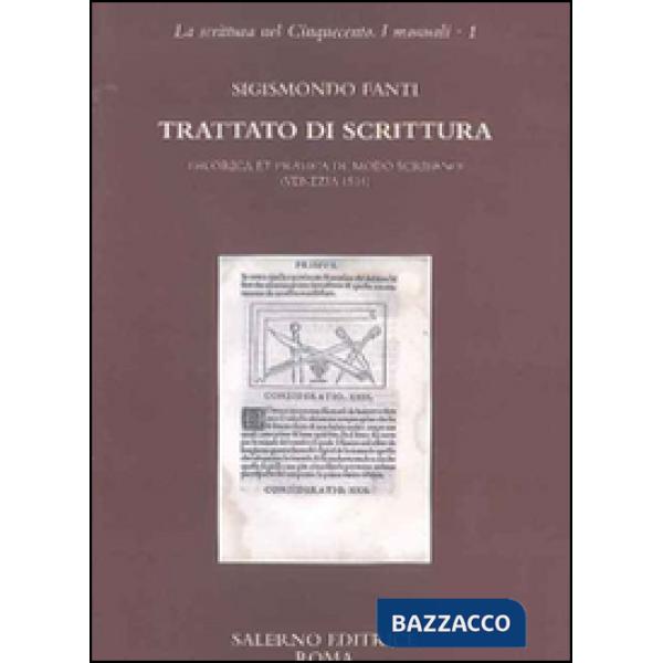 Trattato di scrittura. Theorica et pratica de modo scribendi (Venezia, 1514)