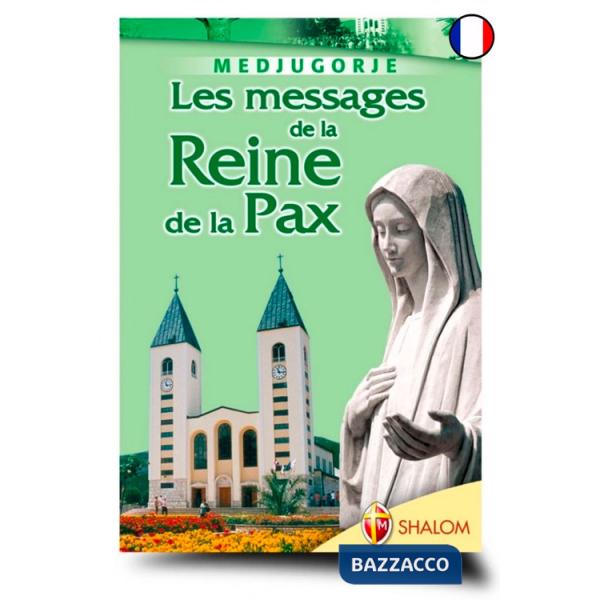 Messages de la Reine de la Paix (Les)