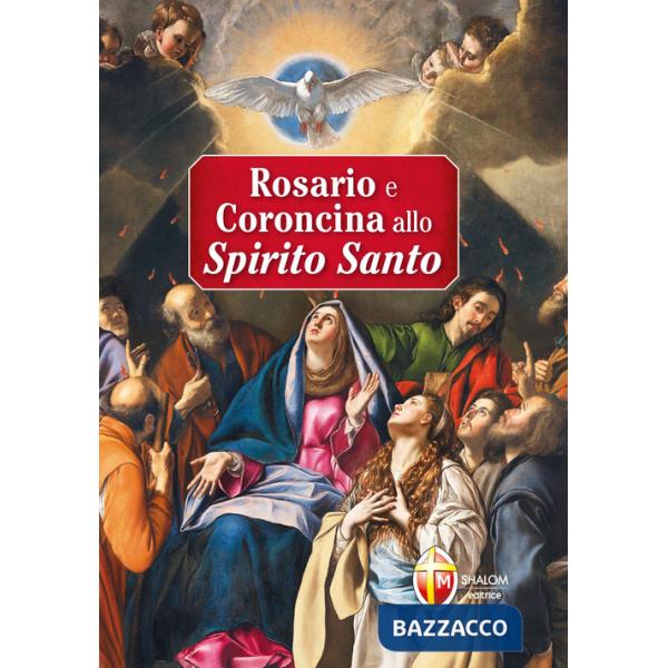 Rosario e coroncina allo Spirito Santo