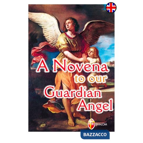 A novena to our Guardian Angel